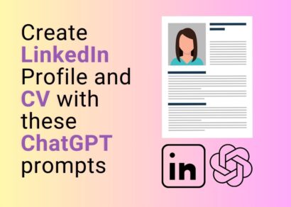 Create amazing CV and LinkedIn Profile with ChatGPT